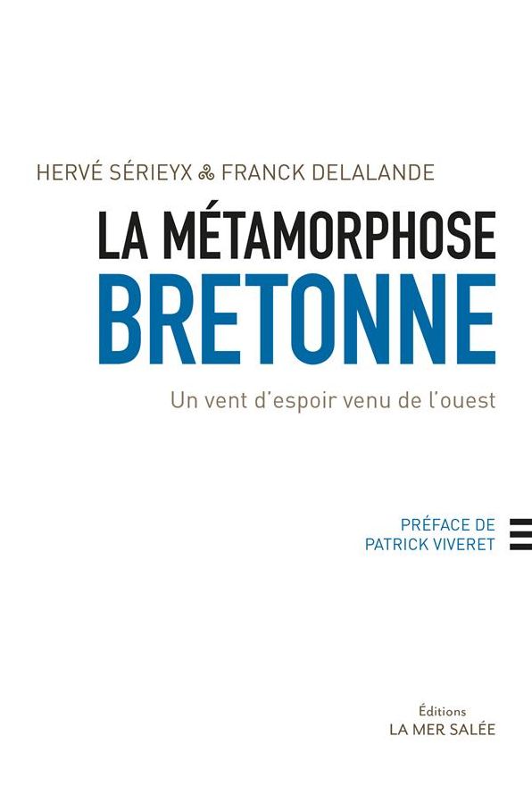 La métamorphose bretonne: Un vent d'espoir venu de l'ouest