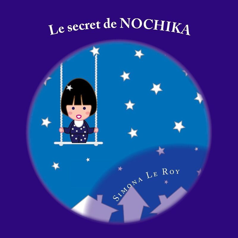 Le secret de Nochika