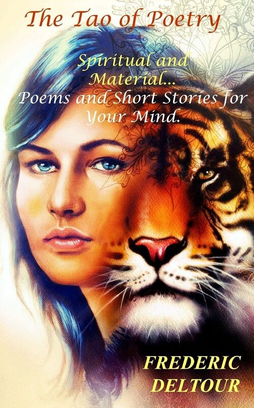 The Tao of Poetry, Spiritual and Material?: Poems and Short Stories for Your Mind.