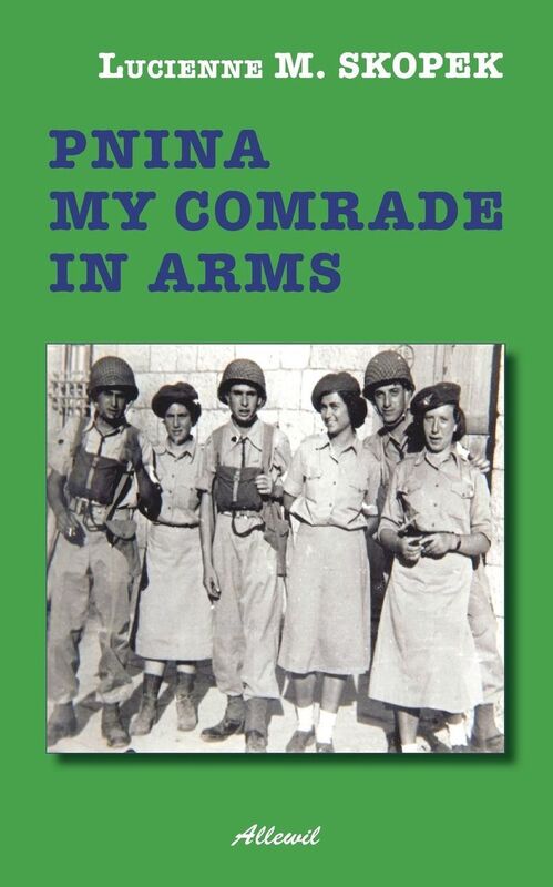 Pnina my comrade in arms