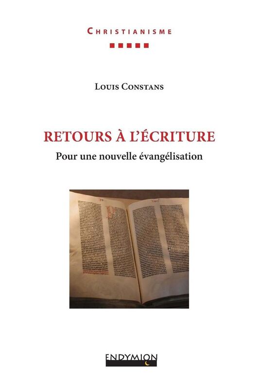 Retours à l'Écriture: Pour une nouvelle évangélisation