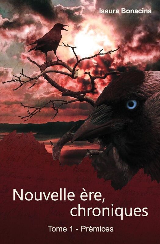Nouvelle re, chroniques: Pr mices