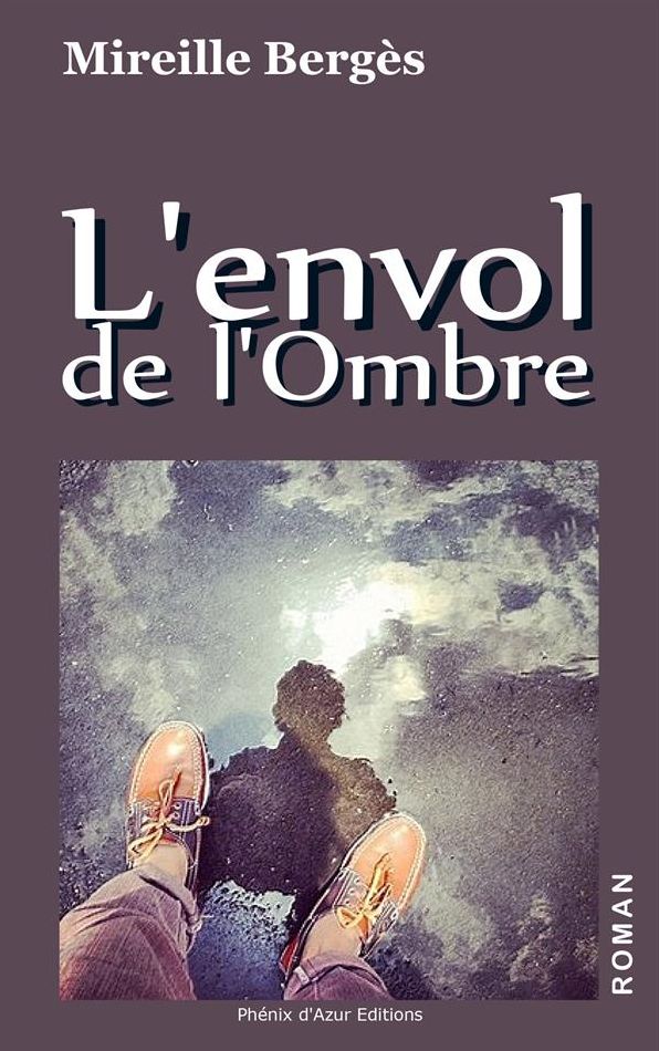 L'envol de l'Ombre: Roman sous un ciel azuré