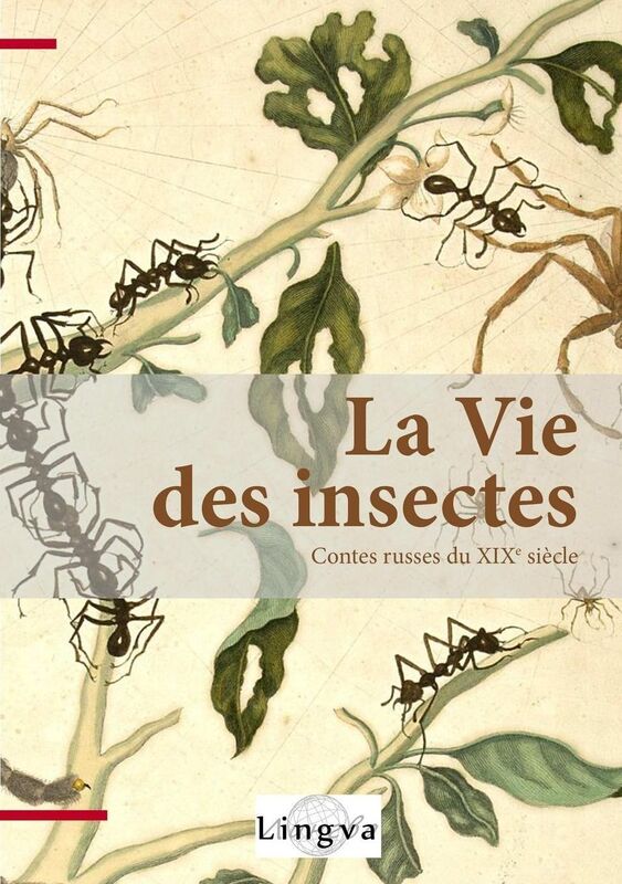 La Vie des insectes