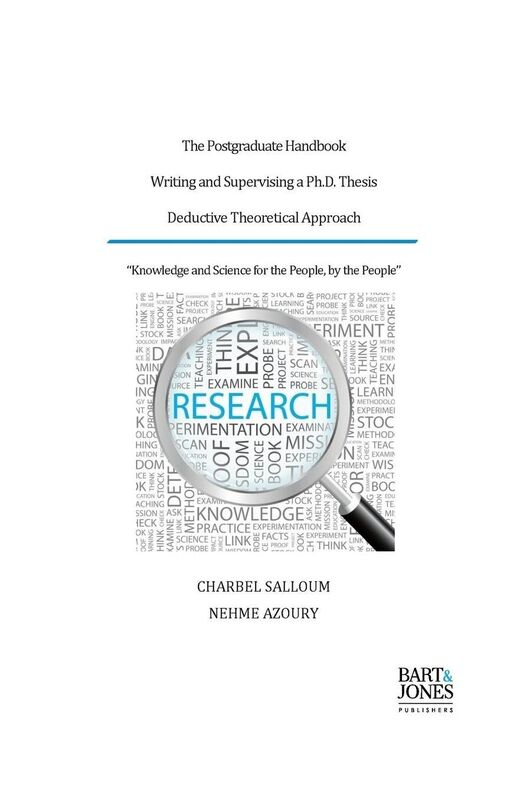 The Postgraduate Handbook, Writing and Supervising a Ph.D. Thesis: Deductive Theoretical Approach