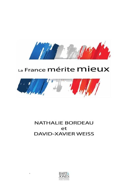 La France mérite mieux
