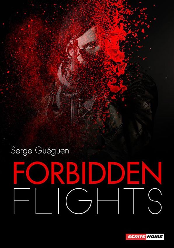 Forbidden Flights: A Gripping Thriller