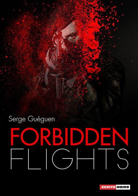 Forbidden Flights: A Gripping Thriller