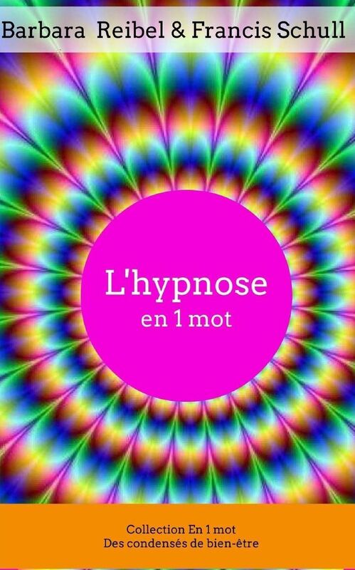 L'hypnose en 1 mot