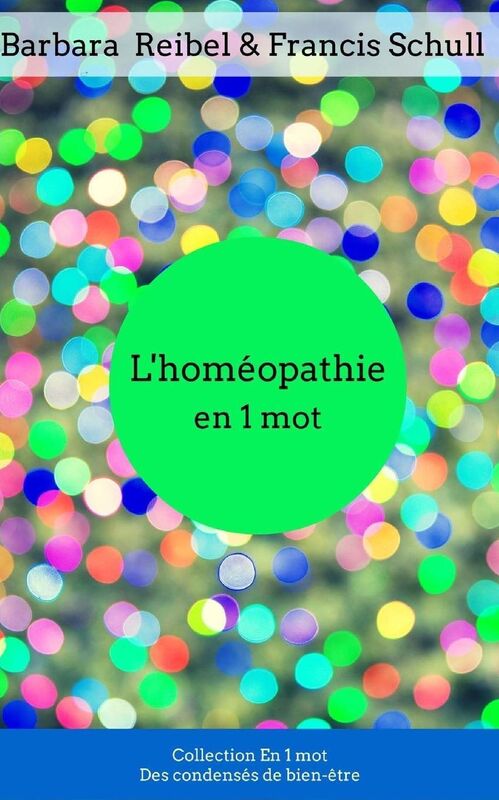 L'homéopathie en 1 mot