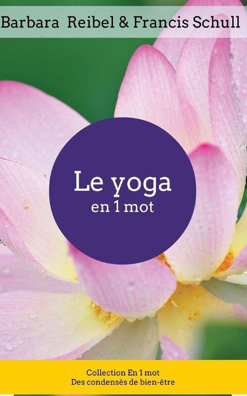 Le yoga en 1 mot