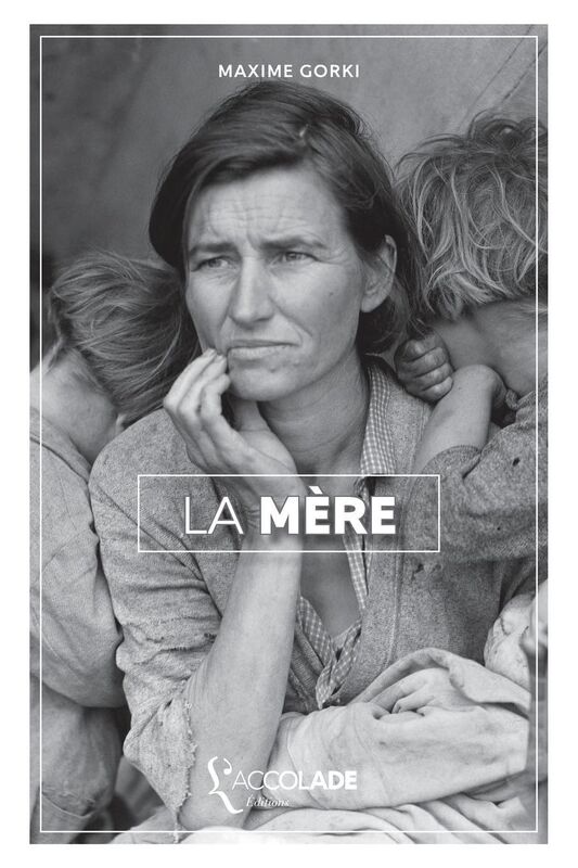La Mère: édition ORiHONi (+ bilingue audio russe/français)