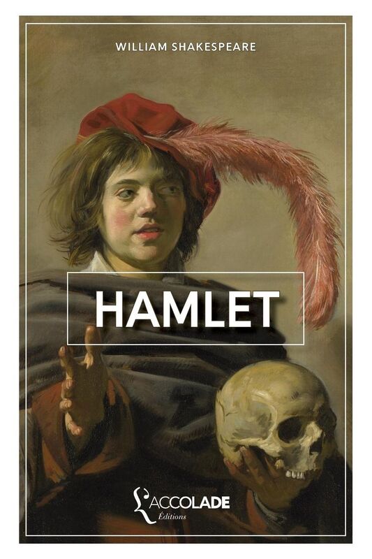 Hamlet: édition ORiHONi bilingue anglais/français