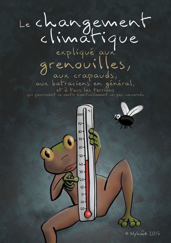 LE CHANGEMENT CLIMATIQUE EXPLIQUÉ AUX GRENOUILLES