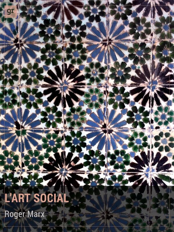 L'Art social: Manifeste artistique et social
