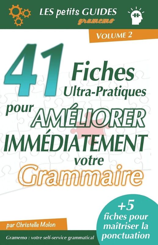 Gramemo - 41 fiches ultra-pratiques pour améliorer immédiatement votre grammaire