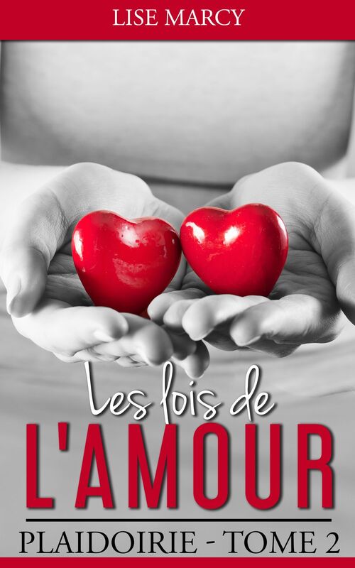 LES LOIS DE L'AMOUR TOME 2
