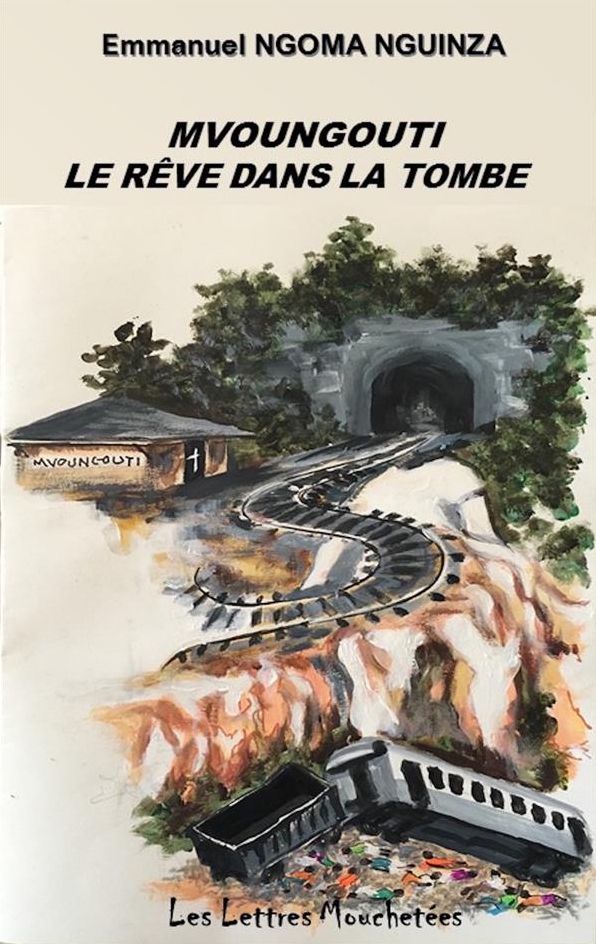 Mvoungouti, le rêve dans la tombe: Une nouvelle d'outre-tombe