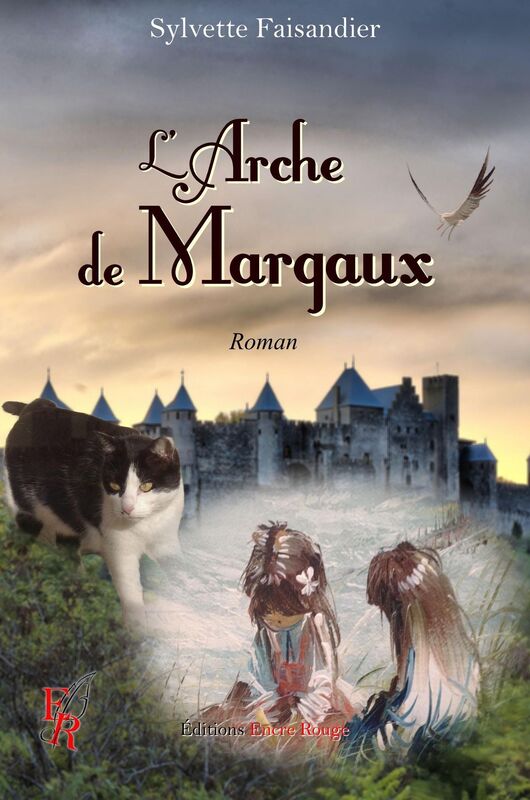L'Arche de Margaux: Roman d'aventures