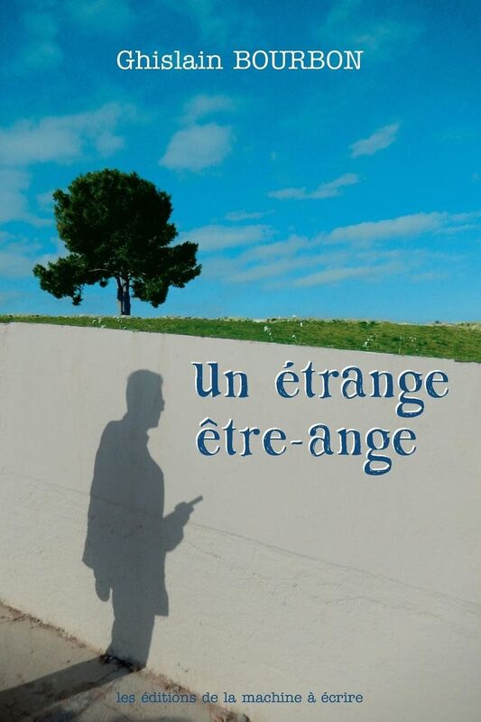 Un étrange être-ange