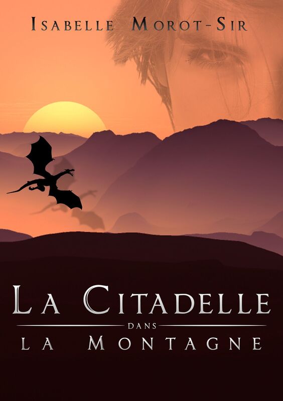LA CITADELLE DANS LA MONTAGNE