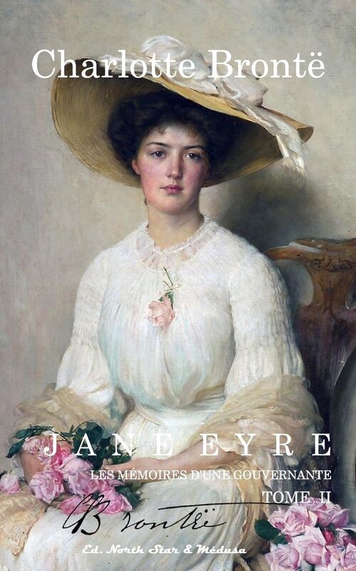 Jane Eyre: Mémoires d'une gouvernante (Tome II)