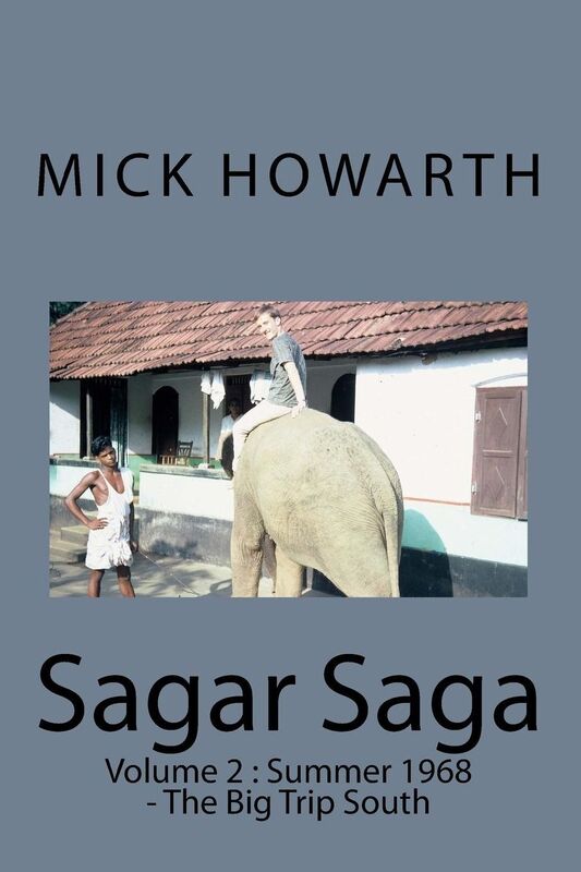 Sagar Saga: Volume 2 : Summer 1968 - The Big Trip South