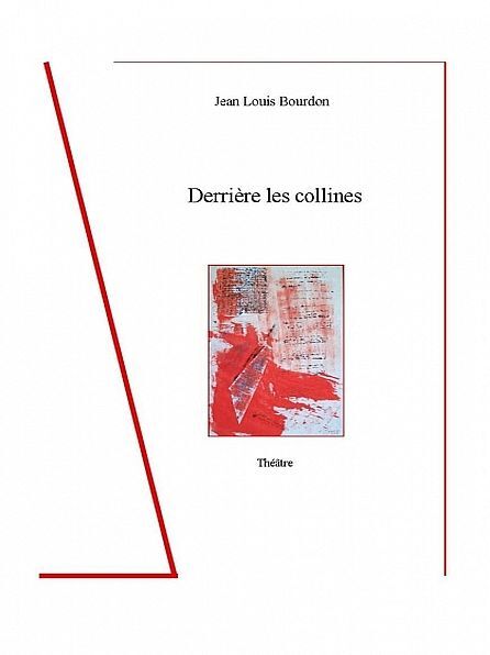Derrière les collines