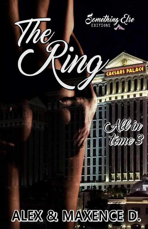 All in, tome 3: The Ring