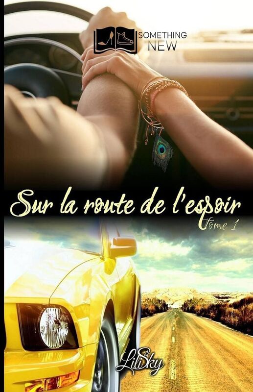 Sur la route de l'espoir, tome 1