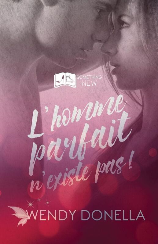 L'Homme parfait n'existe pas, tome 1