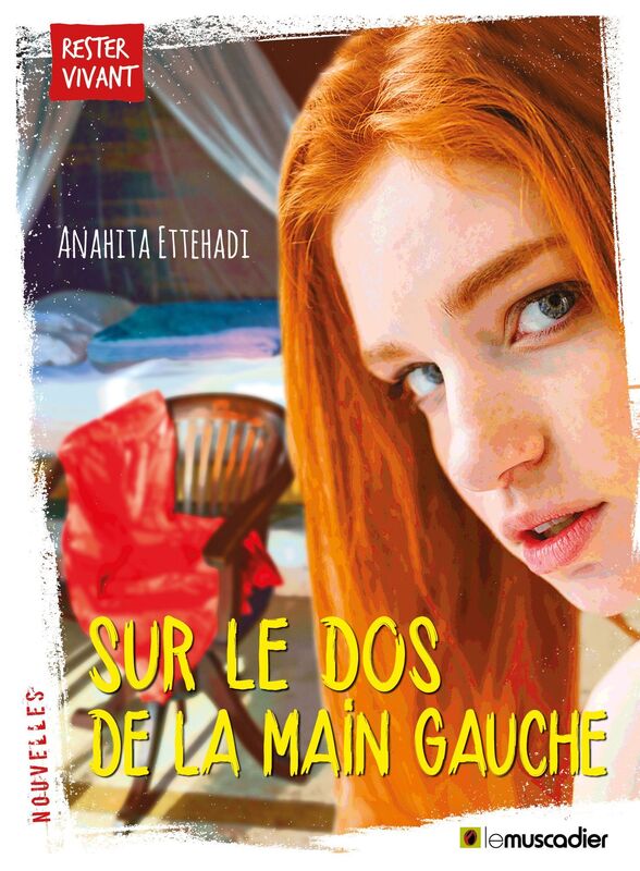 Sur le dos de la main gauche: Nouvelles pour la jeunesse