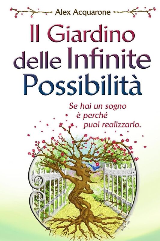 Il Giardino delle Infinite Possibilita'
