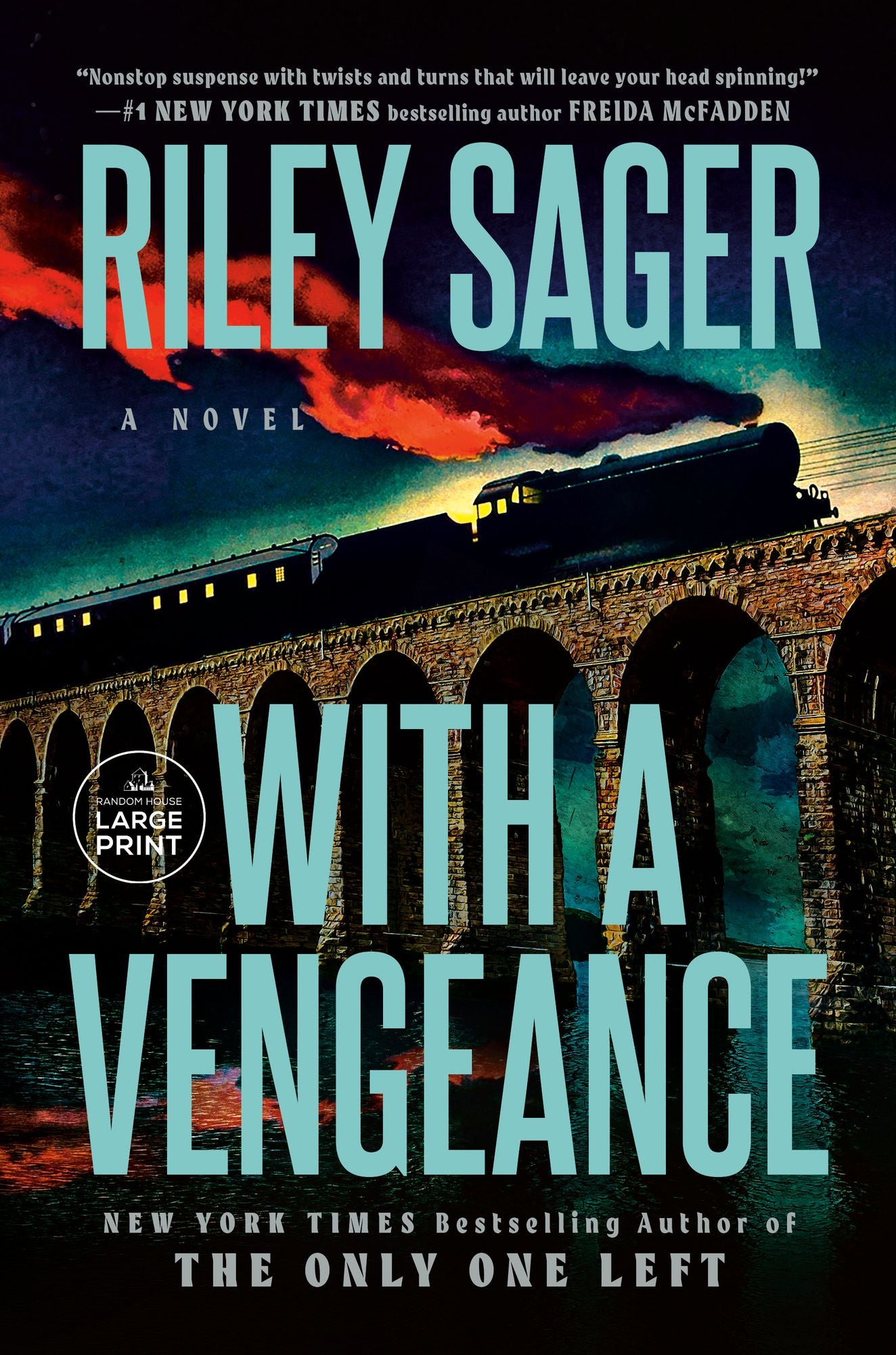 With a Vengeance: A Novel