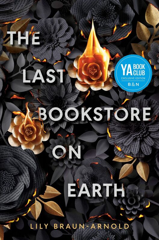 The Last Bookstore on Earth (B&N Exclusive Edition)
