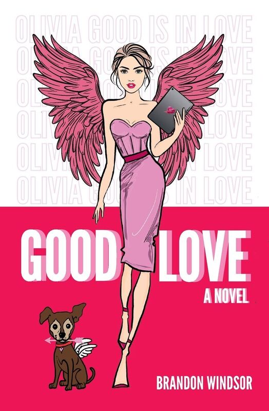 Good Love: A Novel