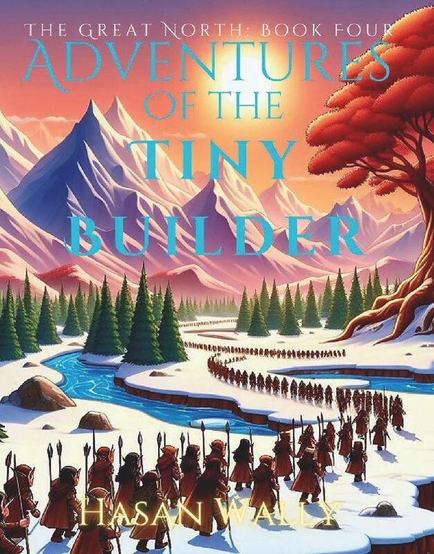 Adventure's of Tiny Builder: The Great North:The Great North