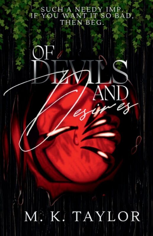 Of Devils and Desires