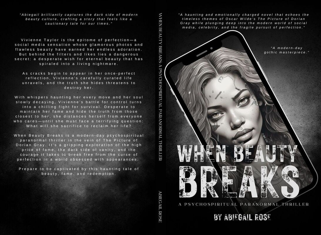 When Beauty Breaks: A Psychospiritual Paranormal Thriller