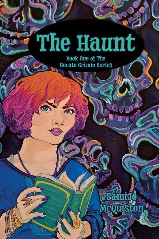 The Haunt: Book One of The Hecate Grimm Series