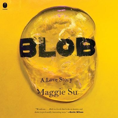 Blob: A Love Story