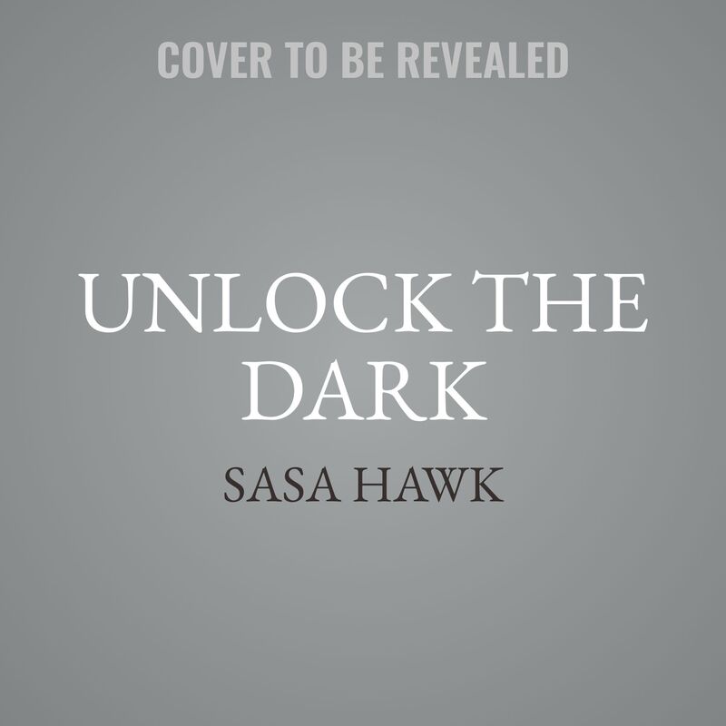 Unlock the Dark