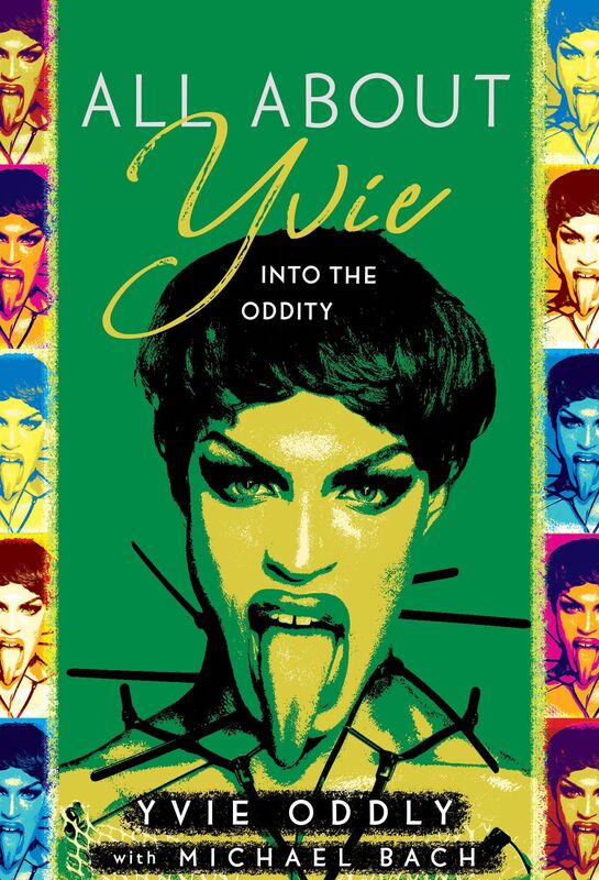 All About Yvie: Into the Oddity