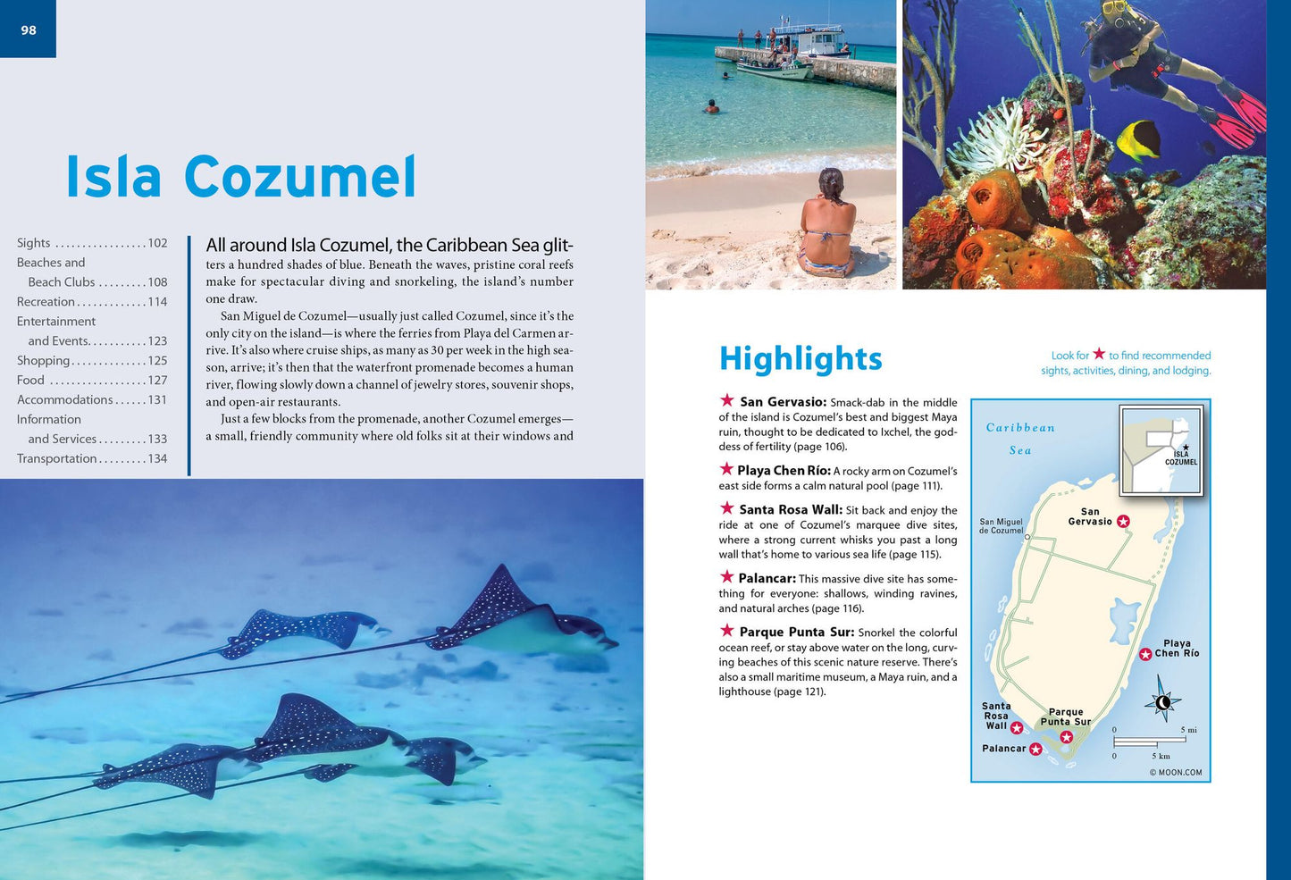 Moon Yucatán Peninsula: With Cancún, Cozumel & Tulum: Beaches & Cenotes, Temples & Pyramids, Diving & Snorkeling