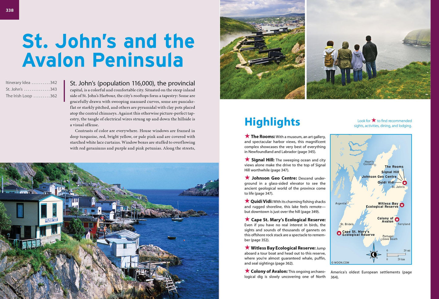 Moon Nova Scotia & Atlantic Canada: With New Brunswick, Prince Edward Island, Newfoundland & Labrador: Coastal Getaways, Historic Towns, Scenic Drives