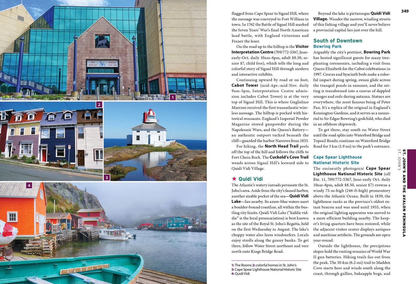 Moon Nova Scotia & Atlantic Canada: With New Brunswick, Prince Edward Island, Newfoundland & Labrador: Coastal Getaways, Historic Towns, Scenic Drives