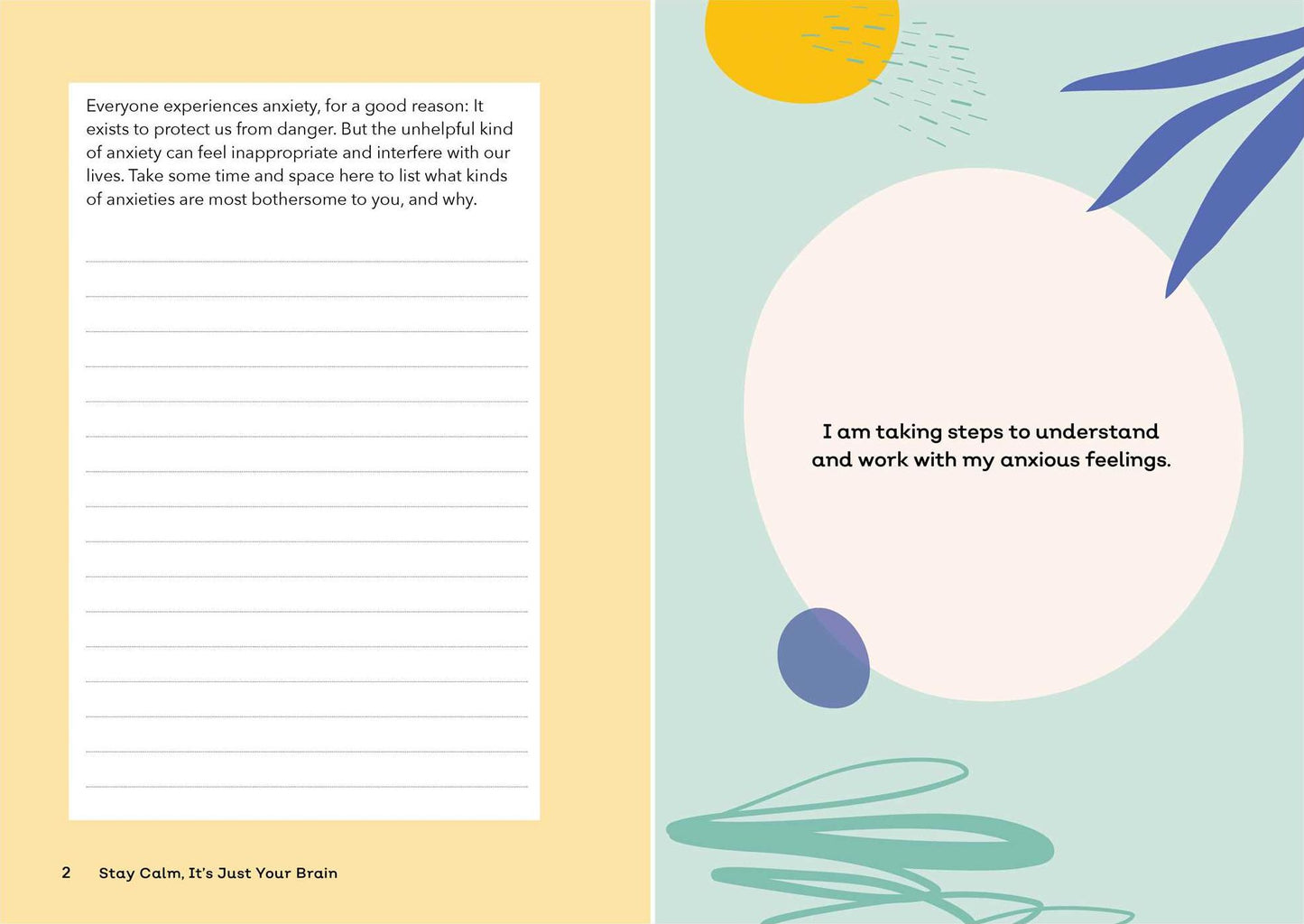 Stay Calm, It's Just Your Brain: A 7-Week Journal for Rewiring Your Anxiety