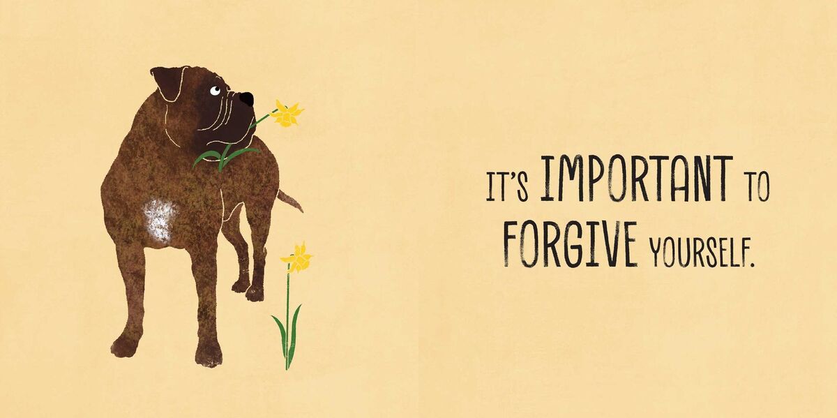Everything Will Be Okay!: Affirmations & Self-Care Reminders from Your Pup