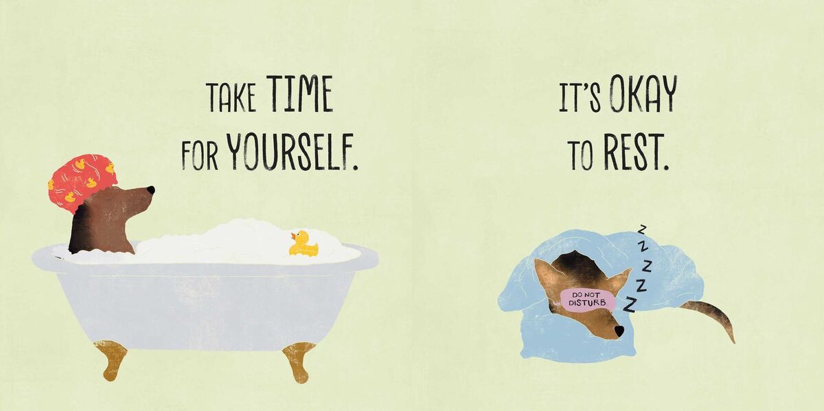 Everything Will Be Okay!: Affirmations & Self-Care Reminders from Your Pup