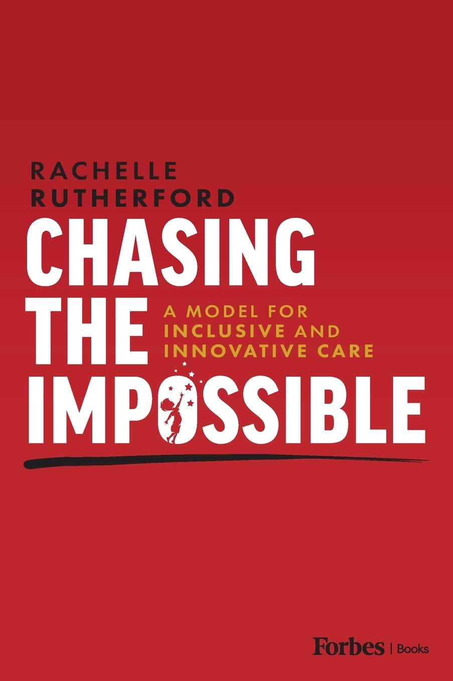 Chasing the Impossible: A Model for Inclusive and Innovative Care